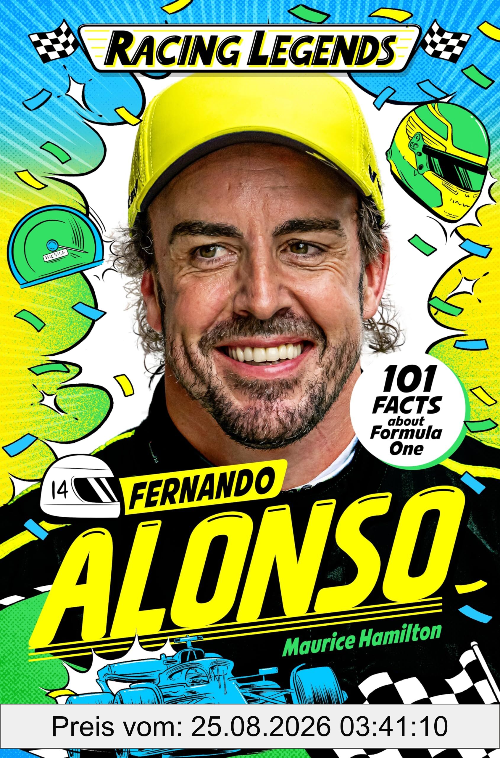 Maurice Hamilton Racing Legends, Fernando Alonso (Racing Legends, 5)
