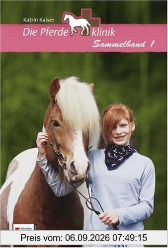 Die Pferdeklinik Sammelband 1