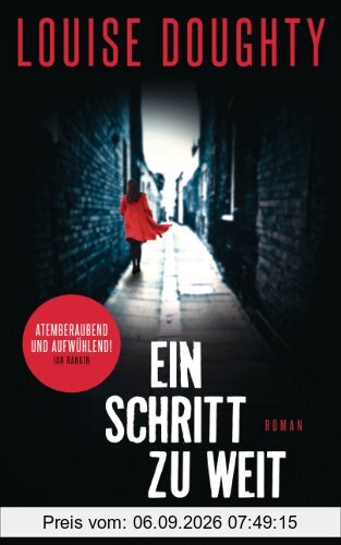 Ein Schritt zu weit: Roman