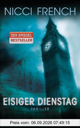 Eisiger Dienstag: Thriller - Ein neuer Fall für Frieda Klein Bd.2
