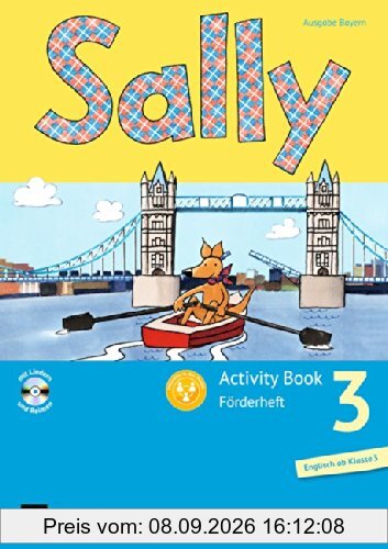 Sally - Allgemeine Ausgabe (Neubearbeitung) - Englisch ab Klasse 3: 3. Schuljahr - Activity Book: Förderheft mit Audio-CD: Mit Portfolioheft