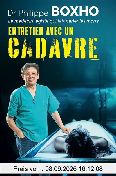 Entretien avec un cadavre : un médecin légiste fait parler les morts