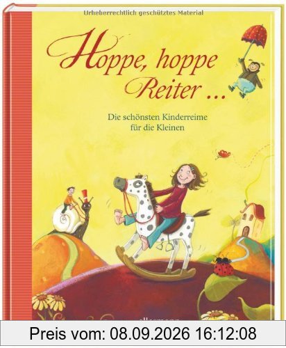 Hoppe, hoppe Reiter - Die schönsten Kinderreime für die Kleinen