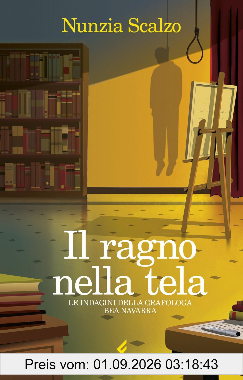 Il ragno nella tela. Le indagini della grafologa Bea Navarra (Fluo)