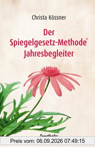 Der Spiegelgesetz-Methode® Jahresbegleiter