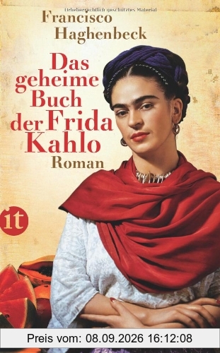 Das geheime Buch der Frida Kahlo: Roman (insel taschenbuch)