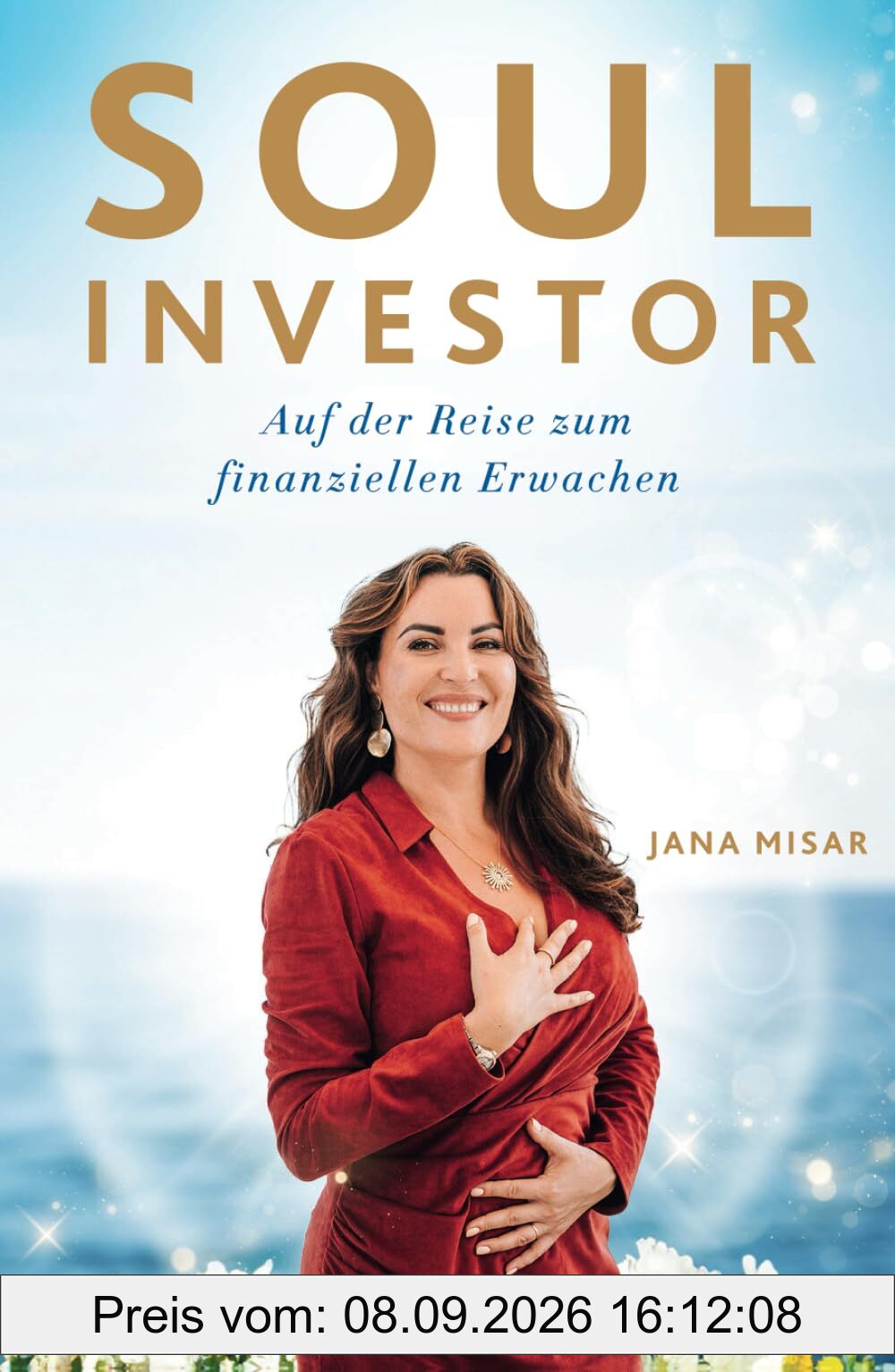 Soul Investor: Auf der Reise zum finanziellen Erwachen