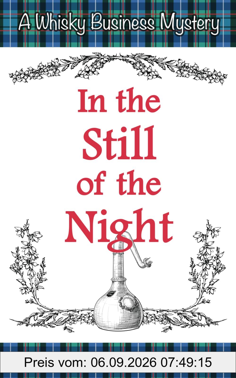 In the Still of the Night (Whisky Business Mysteries, Band 5)