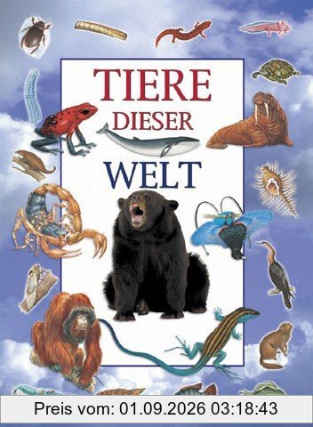 Tiere dieser Welt
