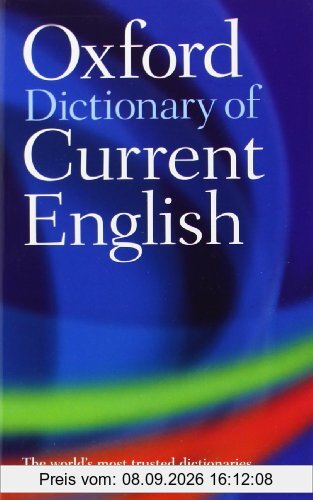 Oxford Dictionary of Current English (Oxford Dictionary Current English)