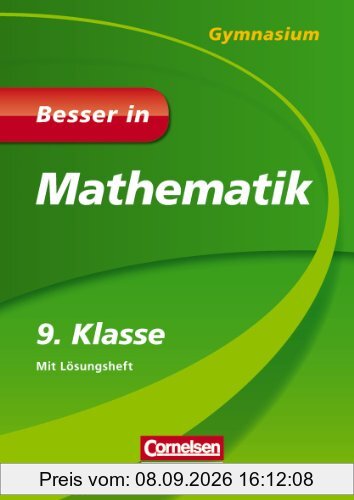Besser in Mathematik - Gymnasium 9. Klasse