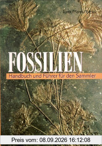 Fossilien. Handbuch und Führer für den Sammler