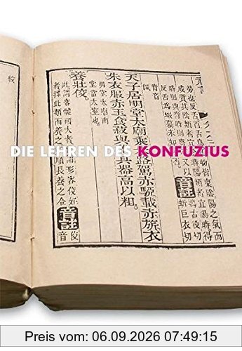 Die Lehren des Konfuzius: Gespräche /Die große Wissenschaft /Maß und Mitte /Mong Dsi