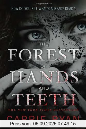 The Forest of Hands and Teeth