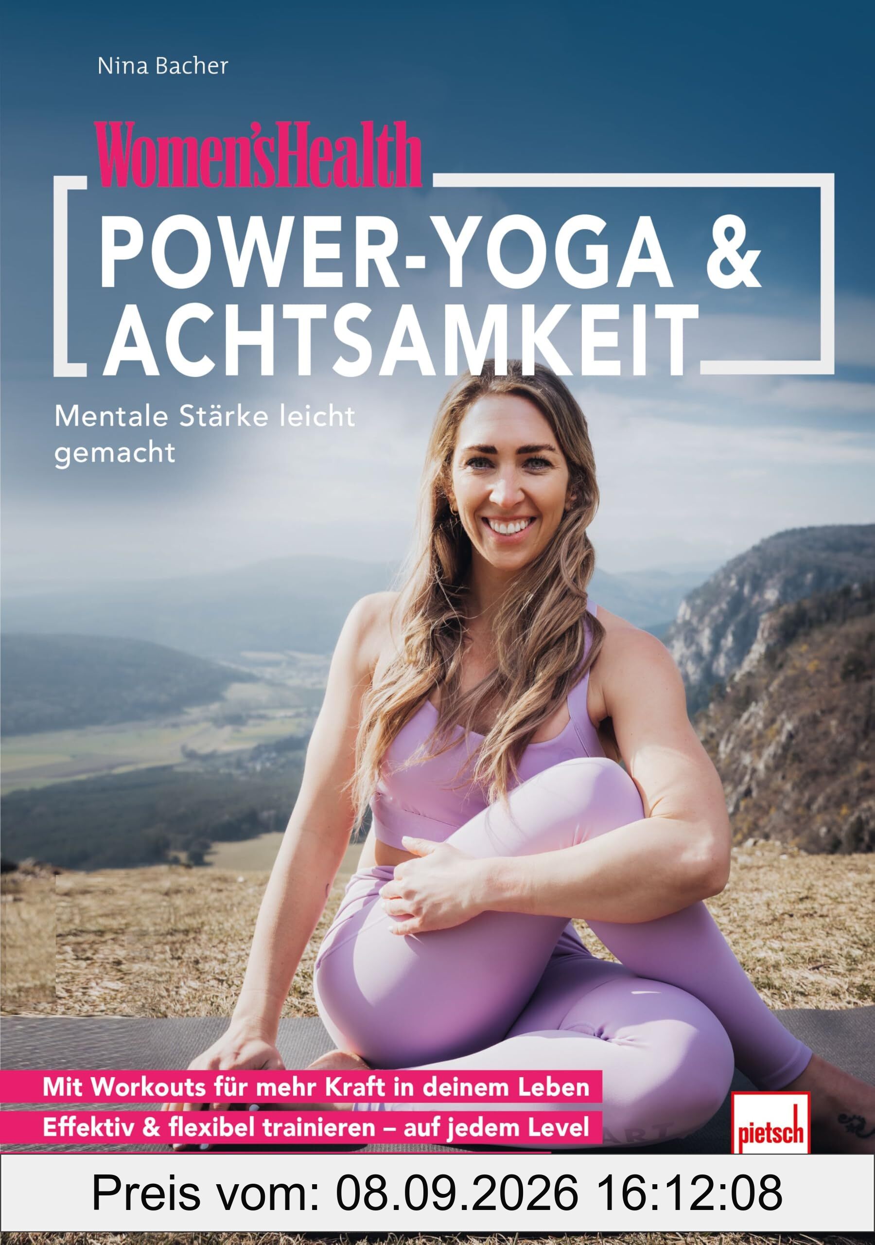 WOMEN'S HEALTH Power-Yoga & Achtsamkeit: Mentale Stärke leicht gemacht (Women's Health Coaching Zone)