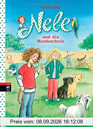 Nele und die Hundeschule: Band 13 (Nele - Die Erzählbände, Band 14)