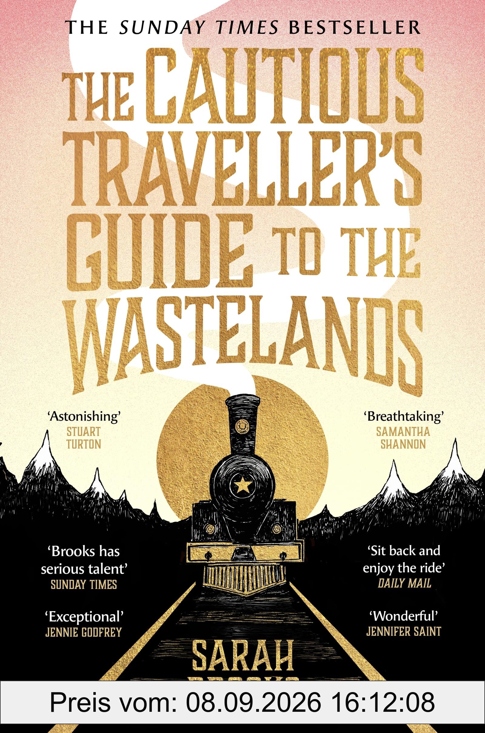 The Cautious Traveller's Guide to The Wastelands: THE INSTANT SUNDAY TIMES BESTSELLER