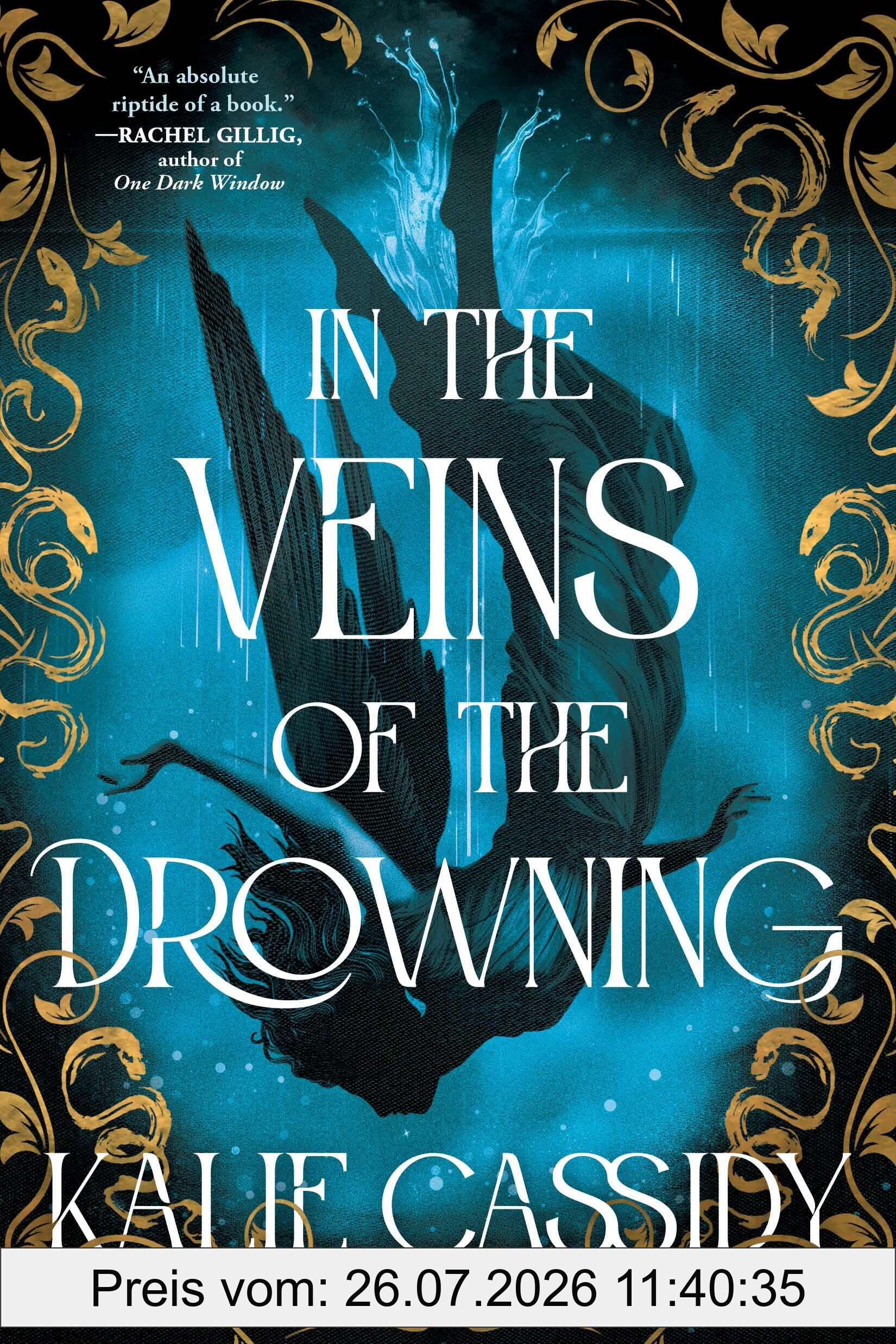 Kalie Cassidy In The Veins Of The Drowning (The Siren Mage, 1)