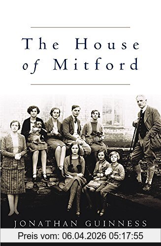 Jonathan Guinness The House Of Mitford