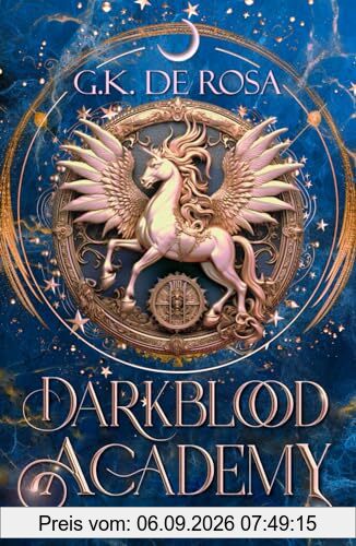Darkblood Academy Semester eins: Eine cozy Akademie Fantasy Serie