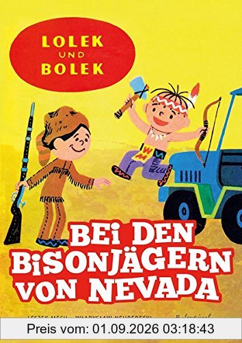 Lolek und Bolek - Bei den Bisonjägern von Nevada