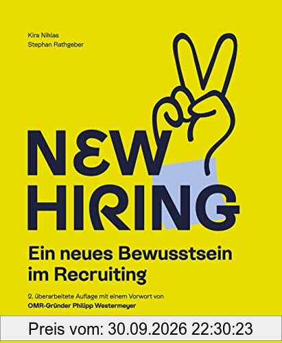 New Hiring: Ein neues Bewusstsein im Recruiting