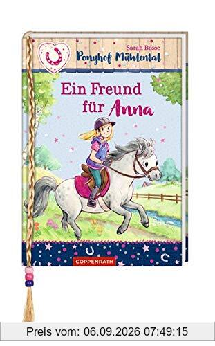Ponyhof Mühlental (Bd. 4): Ein Freund für Anna (Ponyhof Mühlental RL)