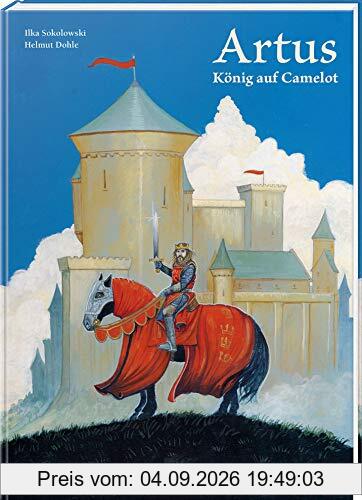 Artus: König auf Camelot