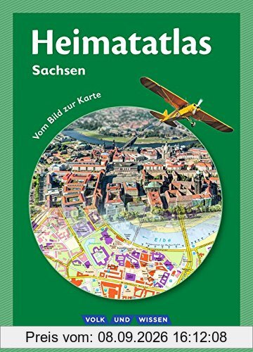 Heimatatlas für die Grundschule - Sachsen - Neubearbeitung: Atlas