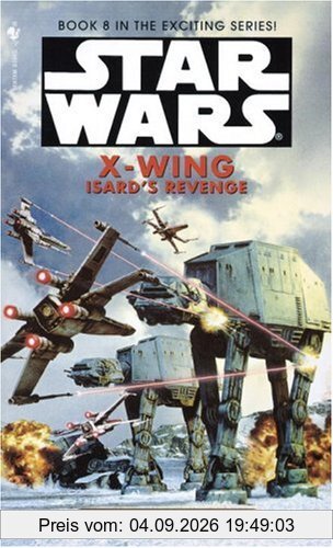 Isard's Revenge: Star Wars (X-Wing)