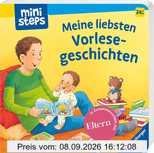 Meine liebsten Vorlesegeschichten: Ab 24 Monaten (ministeps Bücher)