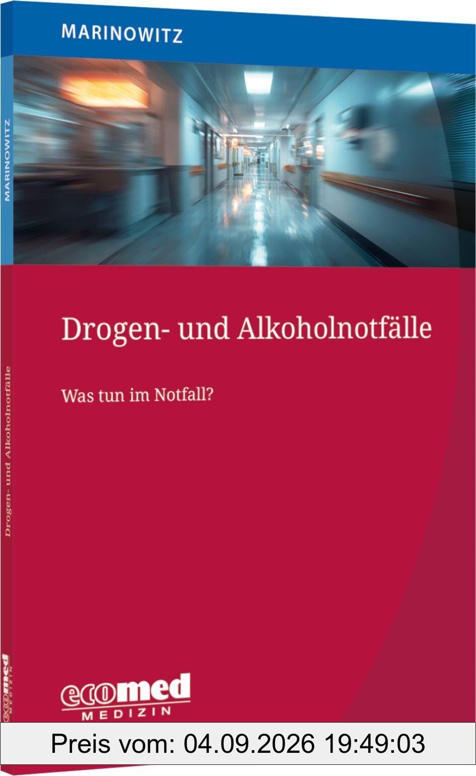 Drogen- und Alkoholnotfälle