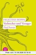 Verbrecher und Versager: Fünf Porträts