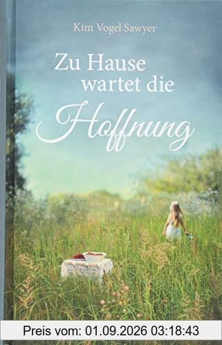 Zu Hause wartet die Hoffnung