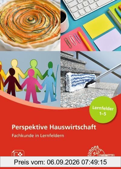 Perspektive Hauswirtschaft - Band 1 (LF1-5)