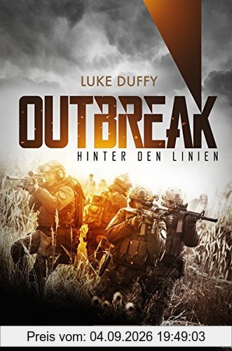 Outbreak - Hinter den Linien: Endzeit-Thriller