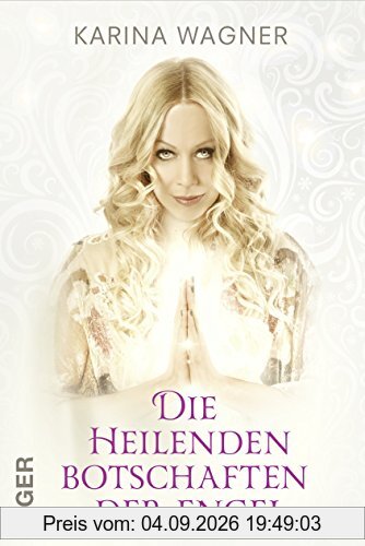 Die heilenden Botschaften der Engel