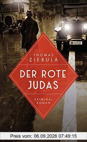Der rote Judas (Paul Stainer, Band 1)