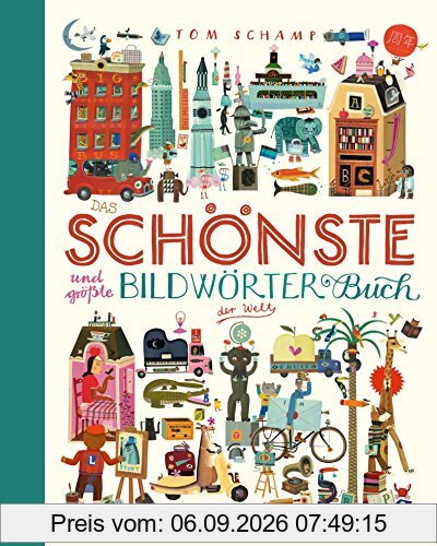 Das schönste und größte Bildwörterbuch der Welt