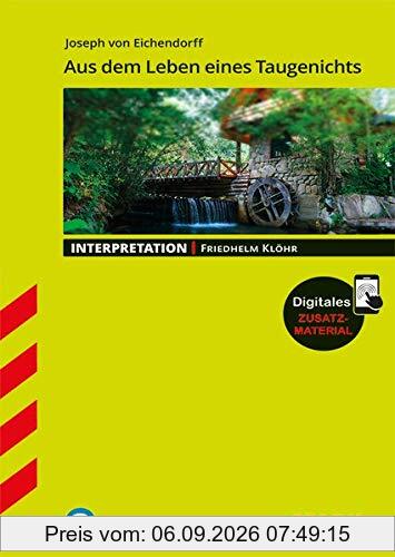 Interpretationen Deutsch - Eichendorff: Aus dem Leben eines Taugenichts