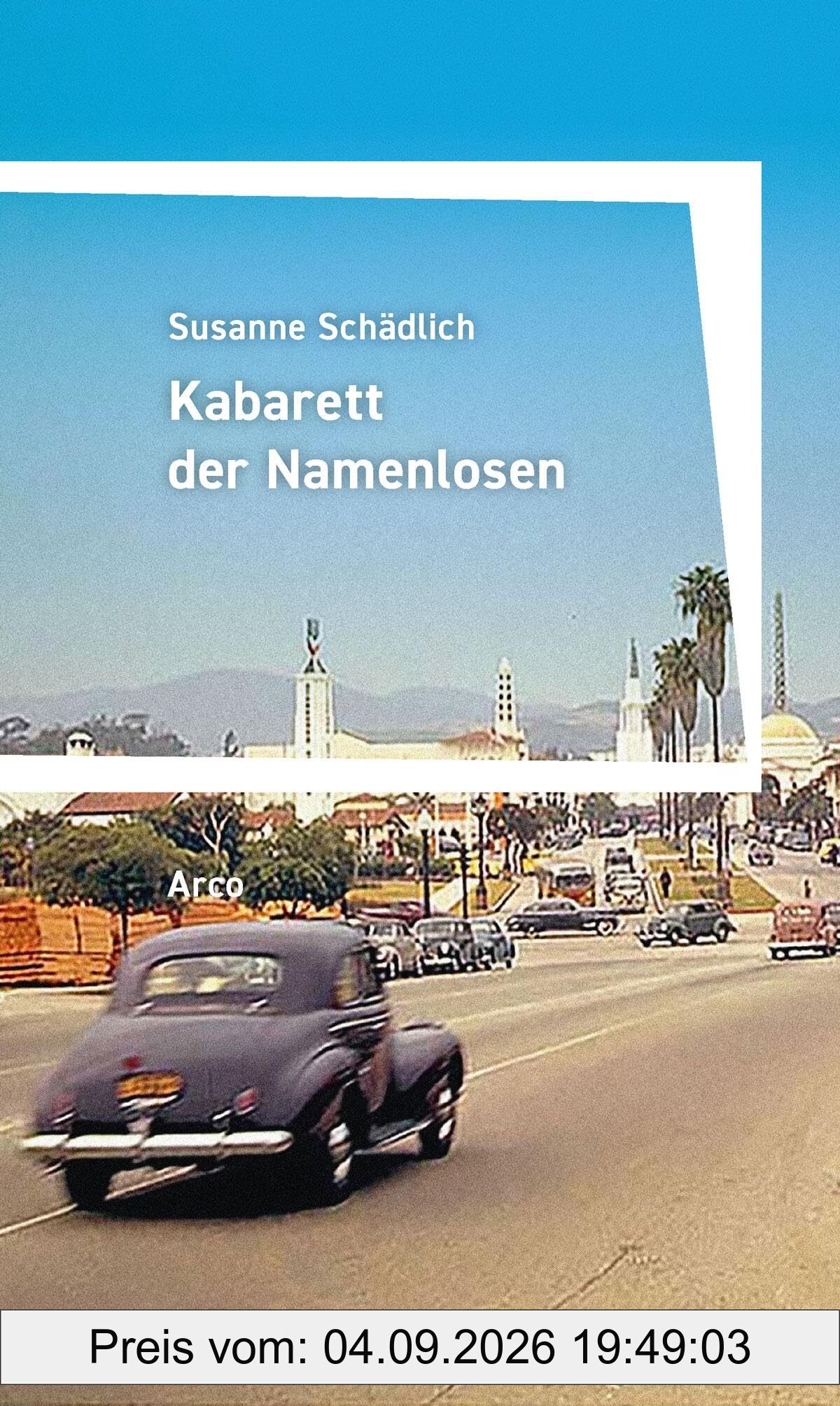 Kabarett der Namenlosen: Roman