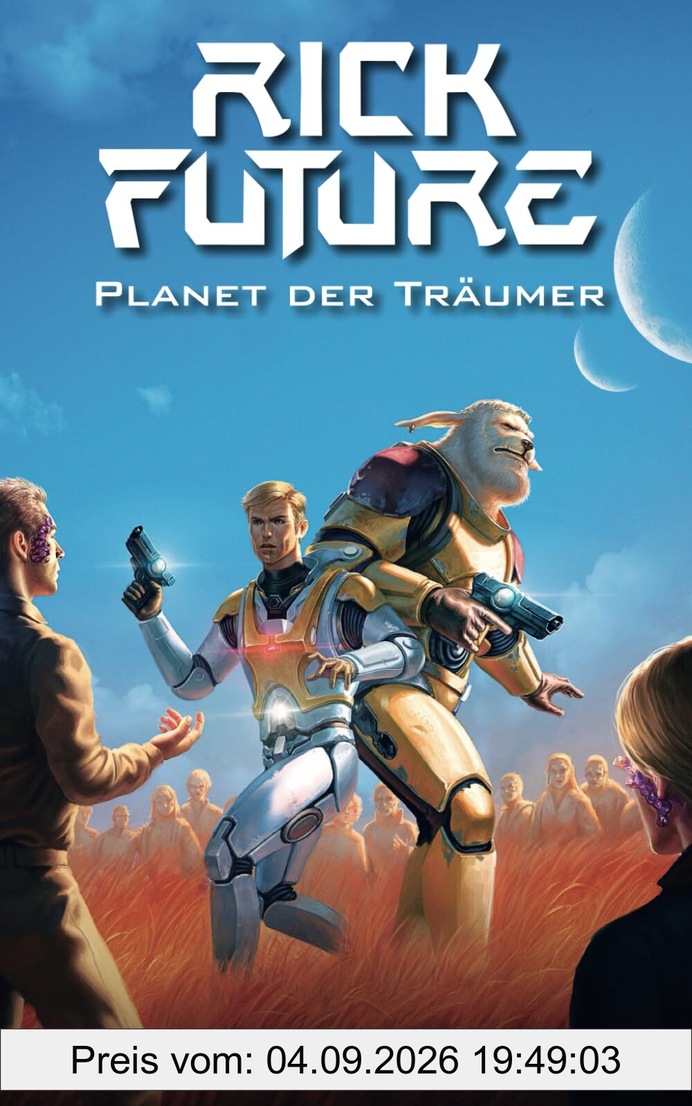Rick Future: Planet der Träumer