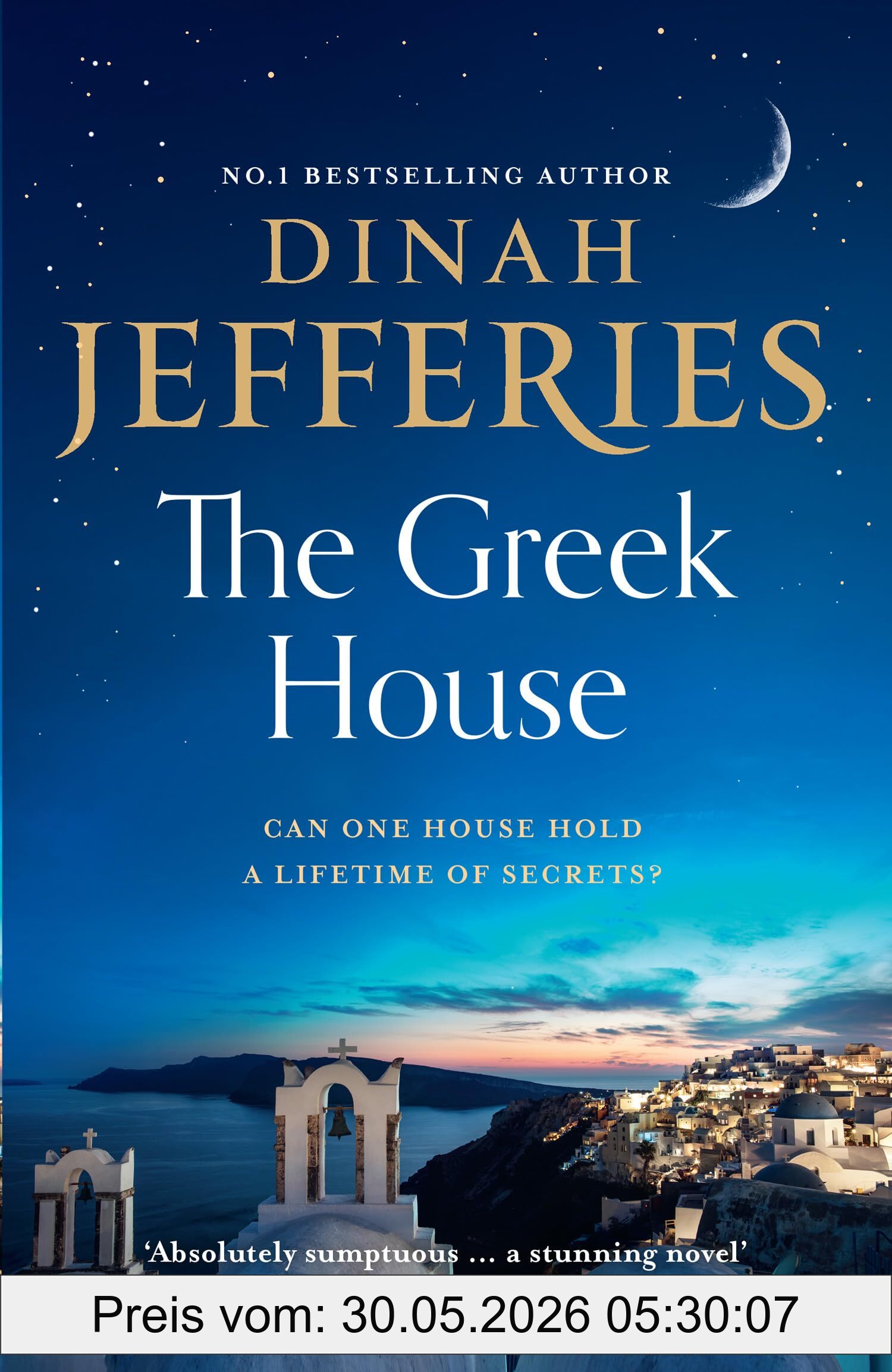 Dinah Jefferies The Greek House, Escape To Corfu With The Emotional, Gripping New Novel From The Sunday Times Bestselling Author