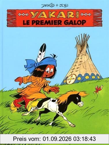 Yakari. Vol. 16. Le premier galop