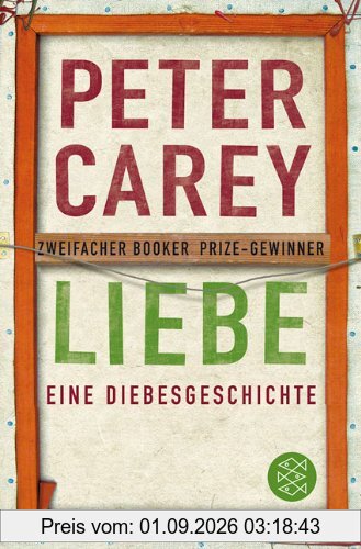 Liebe: Eine Diebesgeschichte