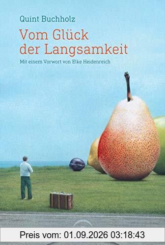 Vom Glück der Langsamkeit