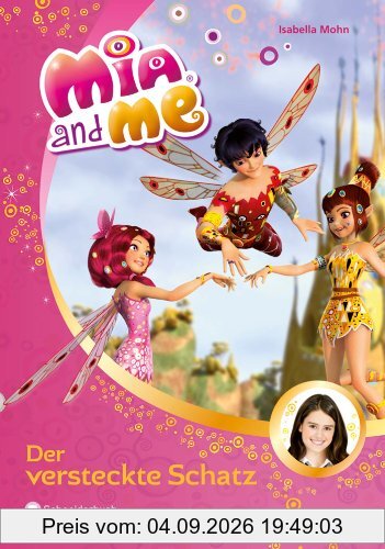 Mia and me, Band 06: Der versteckte Schatz