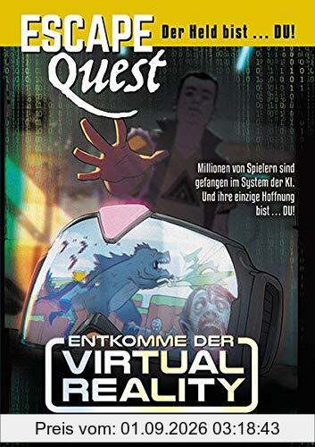 Escape Quest: Entkomme der Virtual Reality (Bd.2)