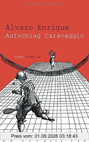 Aufschlag Caravaggio