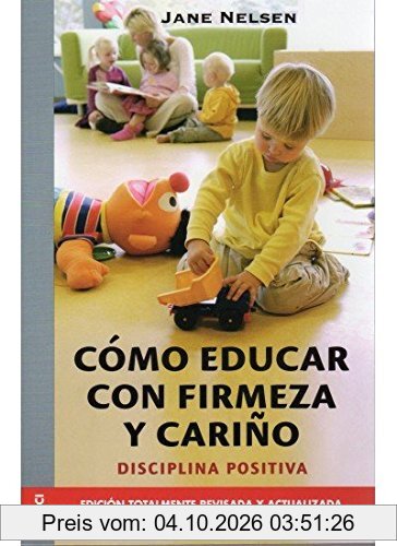 Cómo educar con firmeza y cariño